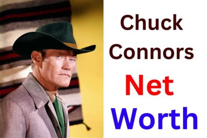 Chuck Connors - Bio, Age, net worth, height, Wiki, Facts and Family