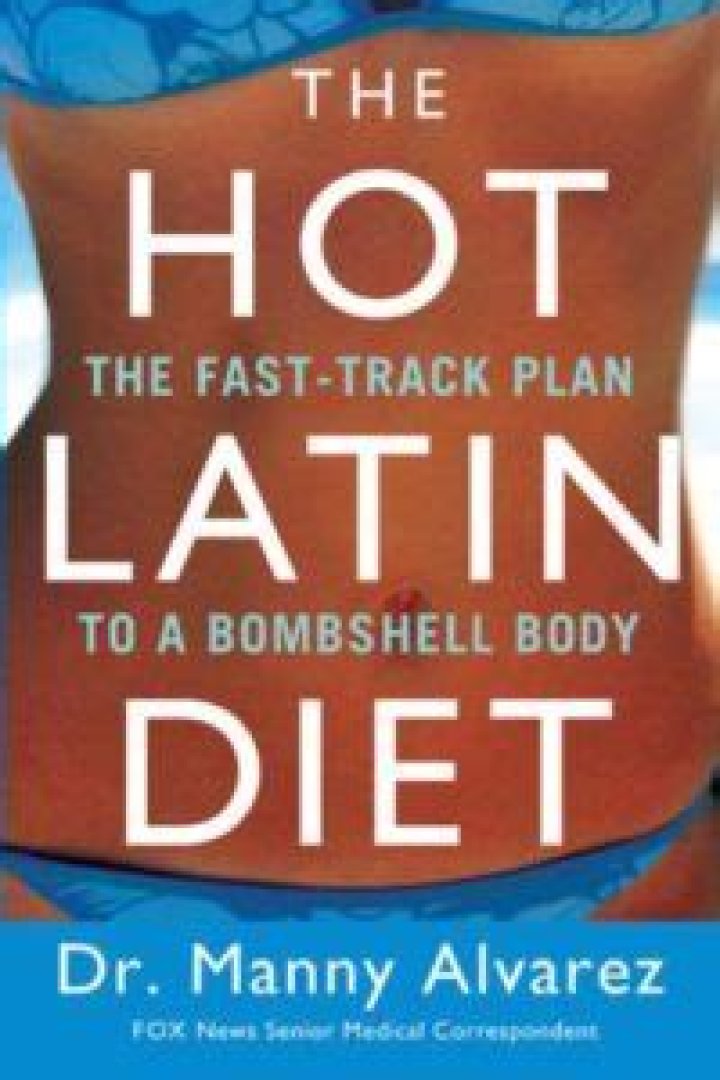 The Hot Latin Diet – Attain Hot and Stunning Body